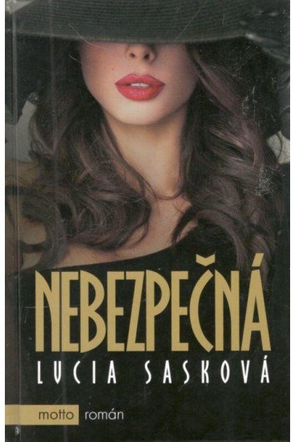 nebezpečná